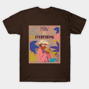 Jazz is everything T-Shirt